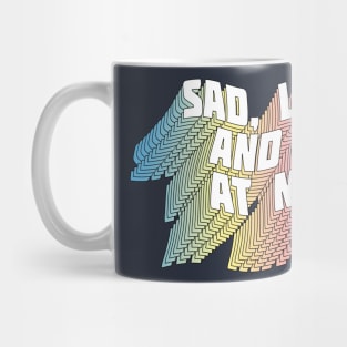 Sad, Lonely And Bad At Math - Funny Geek Typographic Design Mug